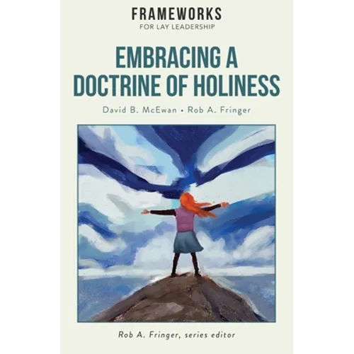 Embracing a Doctrine of Holiness