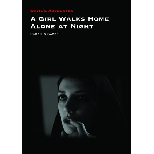 A Girl Walks Home Alone at Night