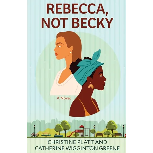 Rebecca, Not Becky