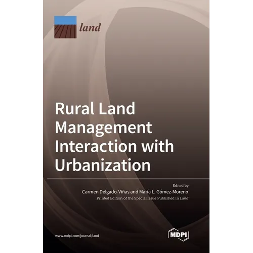 Rural Land Management Interaction with Urbanization