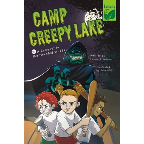 A Campout in the Haunted Woods