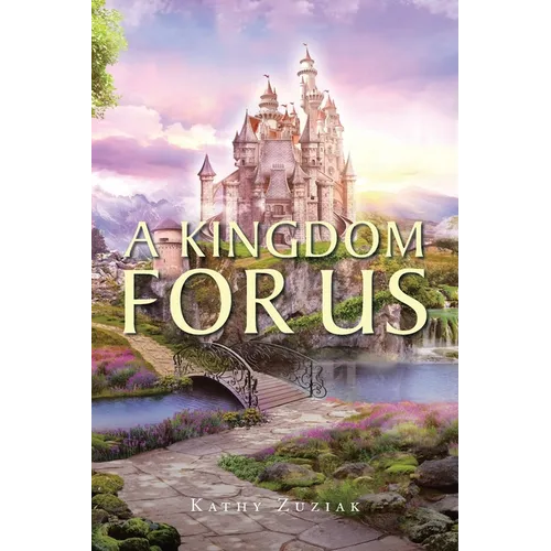 A Kingdom for Us