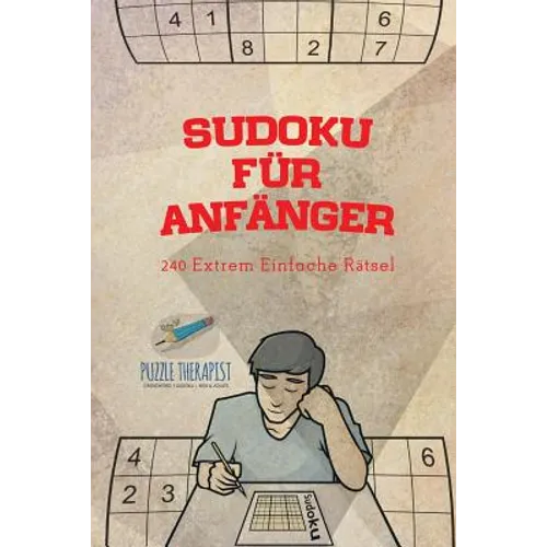 Sudoku für Anfänger 240 Extrem Einfache Rätsel
