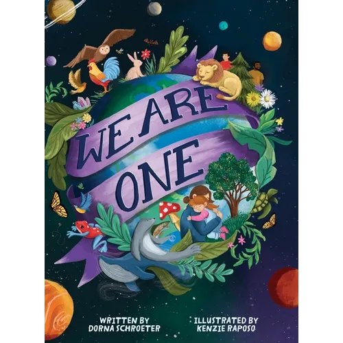 We Are One: A User's Guide for Young Earthlings