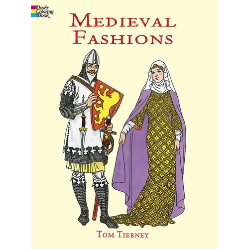 Medieval Fashions Coloring Book
