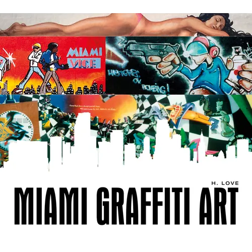 Miami Graffiti Art