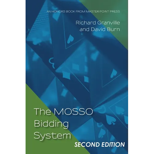The MOSSO Bidding System: Second Edition