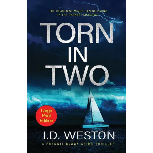 Torn In Two: A British Crime Thriller Novel