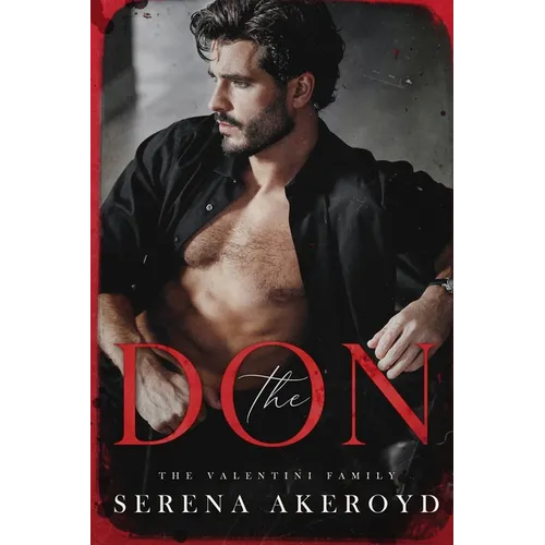 The Don (The Valentini Family: Mafia Romance