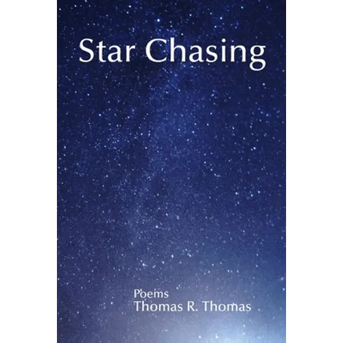 Star Chasing: Poems