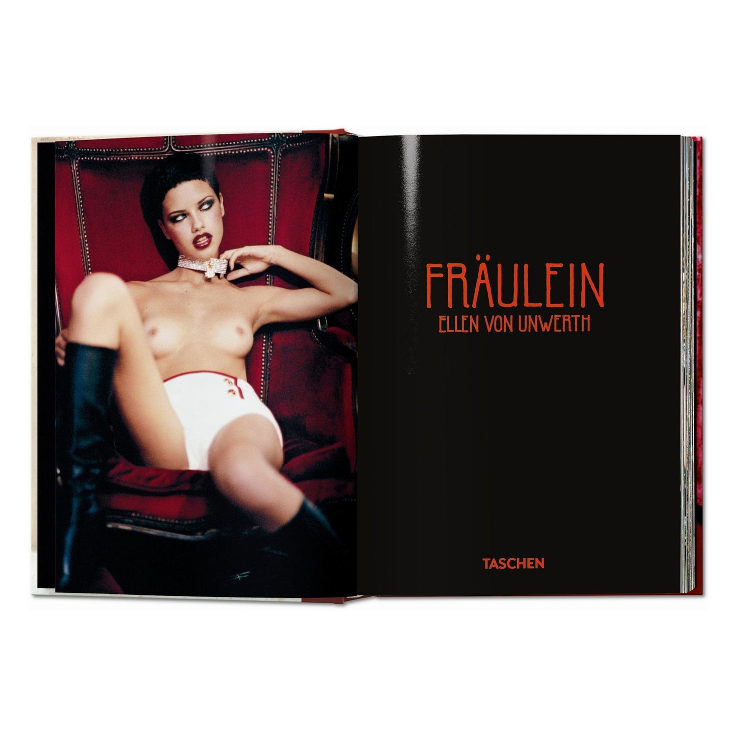 Ellen von Unwerth. Fräulein. 40th Ed. (German, French, English) Book
