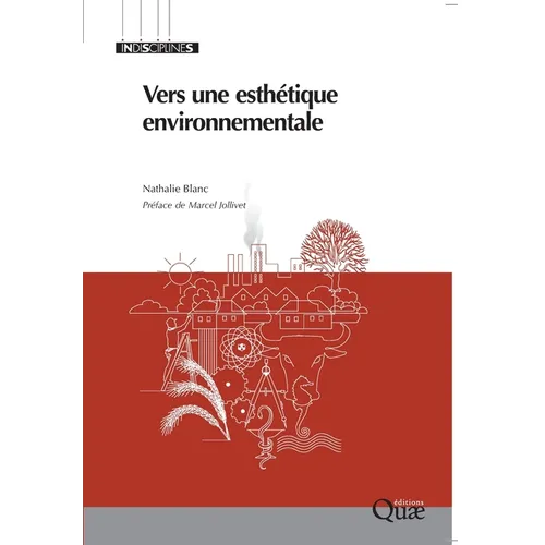 Vers une esthétique environnementale: Exister, se transformer, devenir
