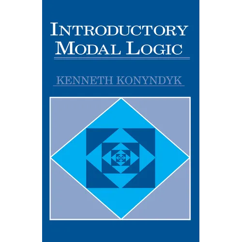 Introductory Modal Logic