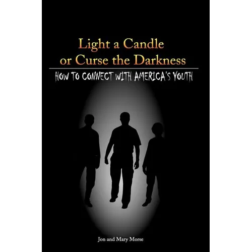 Light a Candle or Curse the Darkness