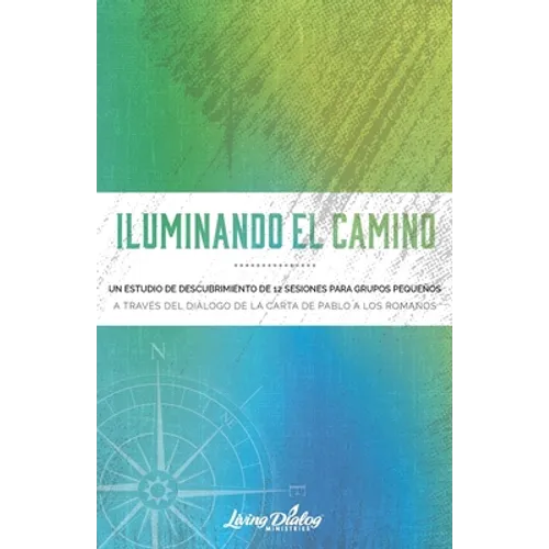 Iluminando El Camino