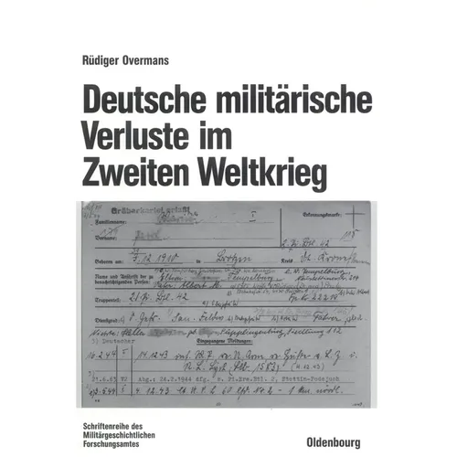 Deutsche militärische Verluste im Zweiten Weltkrieg