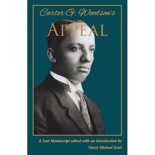 Carter G. Woodson's Appeal