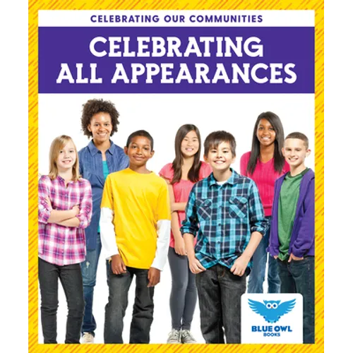 Celebrating All Appearances