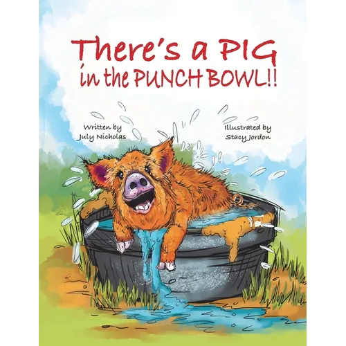 There's a PIG in the Punch Bowl!!