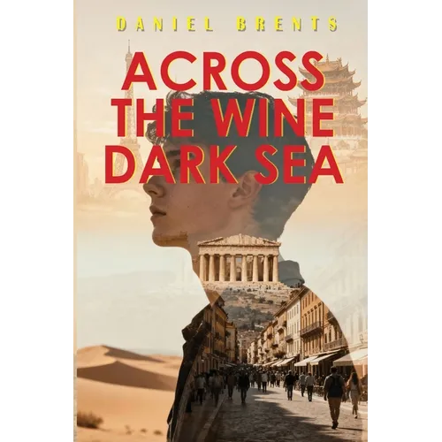 Across the Wine Dark Sea