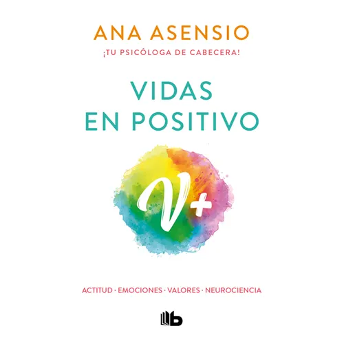 Vidas En Positivo / Positive Lives