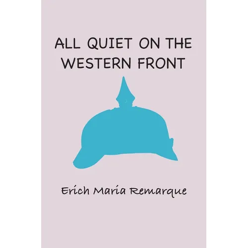 All Quiet at the Western Front