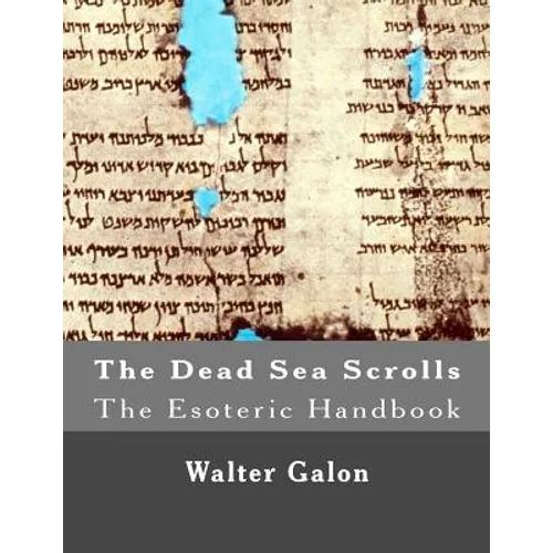 The Esoteric Handbook: The Dead Sea Scrolls