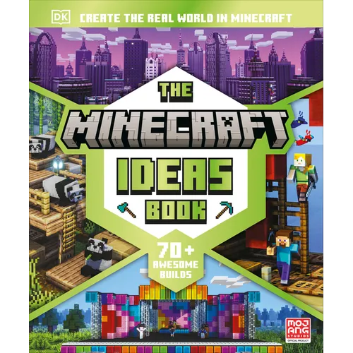 The Minecraft Ideas Book: Create the Real World in Minecraft with 70+ Awesome Builds