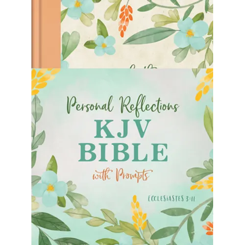 Personal Reflections KJV Bible with Prompts (Ecclesiastes 3:11) [Peach Floral]