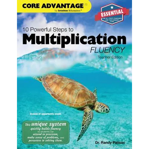 10 Powerful Steps to Multiplication Fluency, Teacher Edition