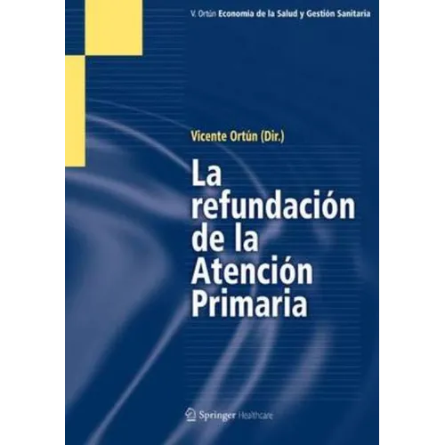 La Refundación de la Atención Primaria