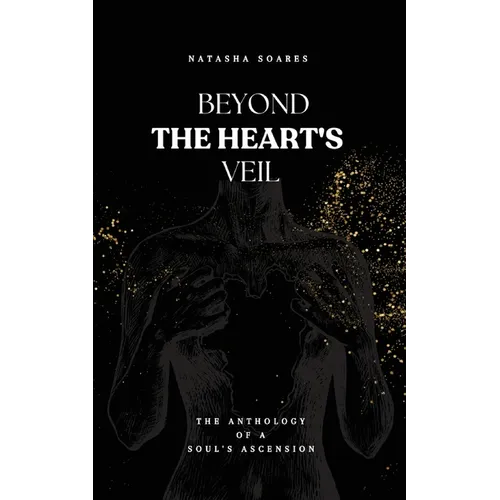 Beyond The Heart's Veil