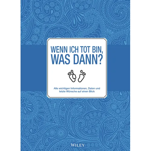 Wenn ich tot bin, was dann?