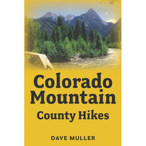 Colorado Mountian County Hikes