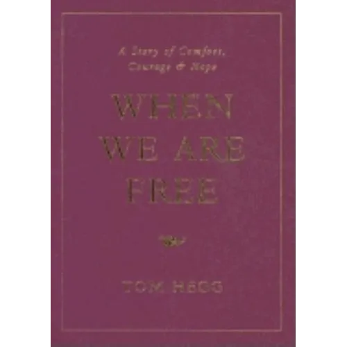 When We Are Free