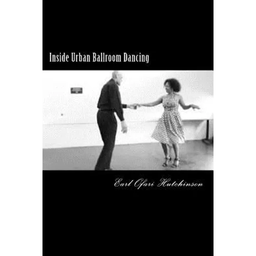 Inside Urban Ballroom Dancing
