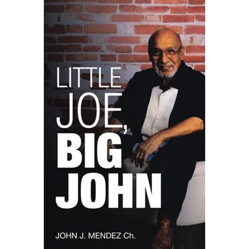 Little Joe, Big John