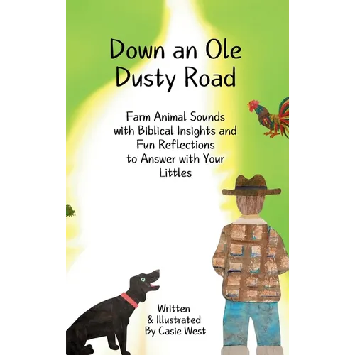 Down an Ole Dusty Road
