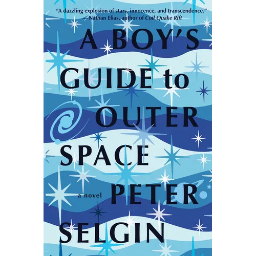 A Boy's Guide to Outer Space