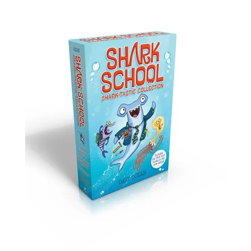 Shark School Shark-Tastic Collection Books 1-4 (Boxed Set): Deep-Sea Disaster; Lights! Camera! Hammerhead!; Squid-Napped!; The Boy Who Cried Shark