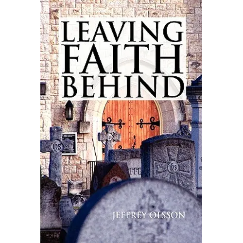Leaving Faith Behind