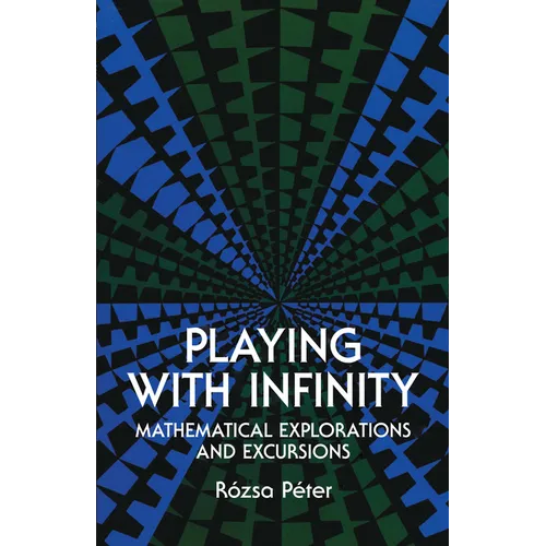 Playing with Infinity