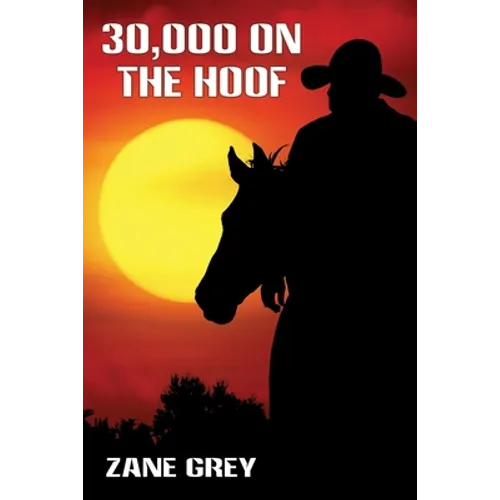 30,000 On the Hoof
