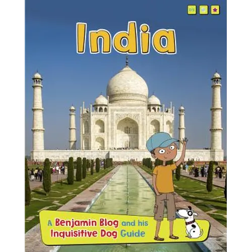 India: A Benjamin Blog and His Inquisitive Dog Guide