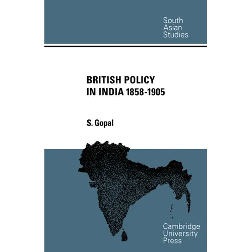 British Policy in India 1858-1905