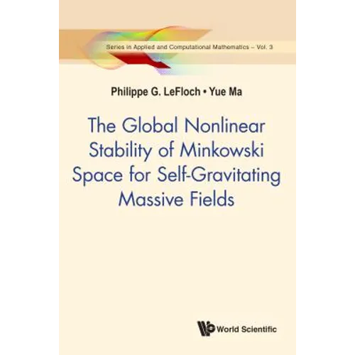 Global Nonlnr Stabil Minkowski Space Self-Gravit Massive ..