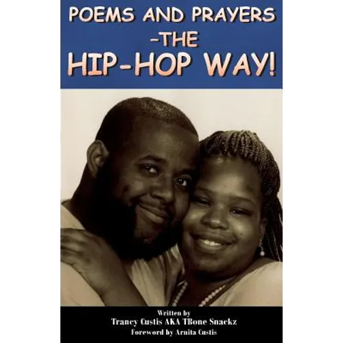 Poems and Prayers - The Hip-Hop Way