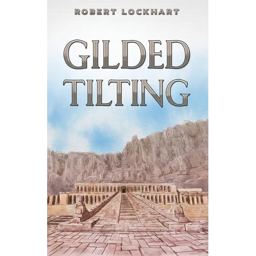 Gilded Tilting