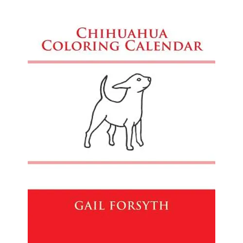 Chihuahua Coloring Calendar