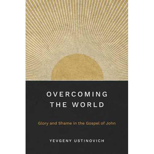Overcoming the World